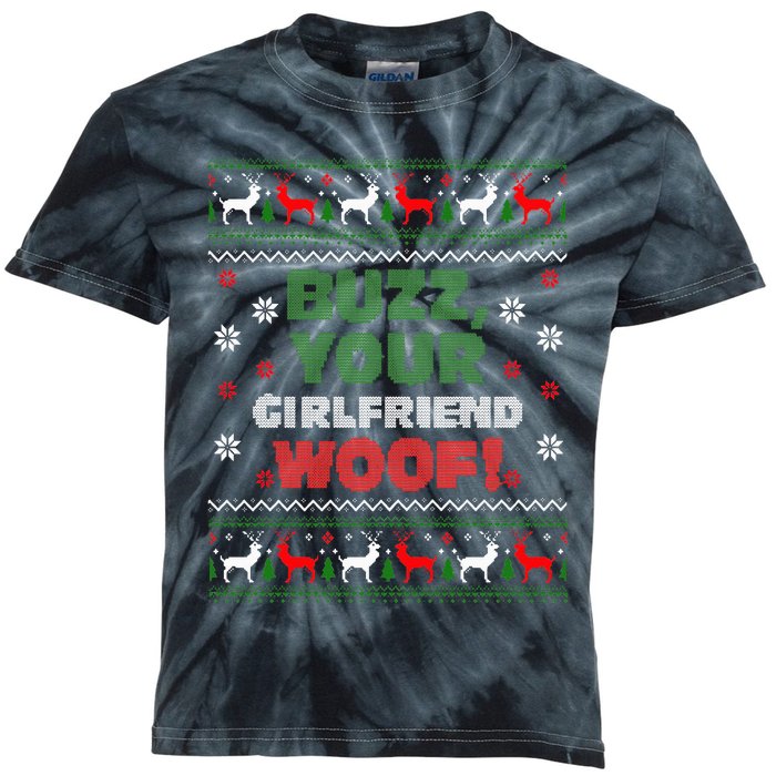 Buzz Xmas Your Girlfriend Woof! Ugly Christmas Sweater Kids Tie-Dye T-Shirt