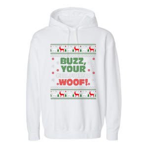 Buzz Xmas Your Girlfriend Woof! Ugly Christmas Sweater Garment-Dyed Fleece Hoodie