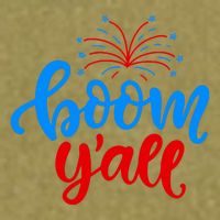 Boom Yall 4th Of July Firework Festive Garment-Dyed Women's Muscle Tee