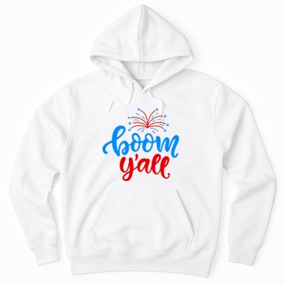 Boom Yall 4th Of July Firework Festive Hoodie