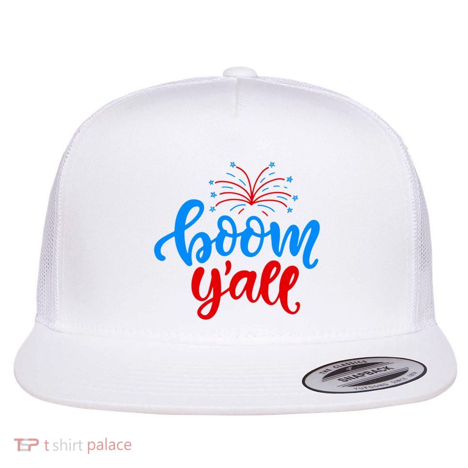 Boom Yall 4th Of July Firework Festive Flatbill Hat