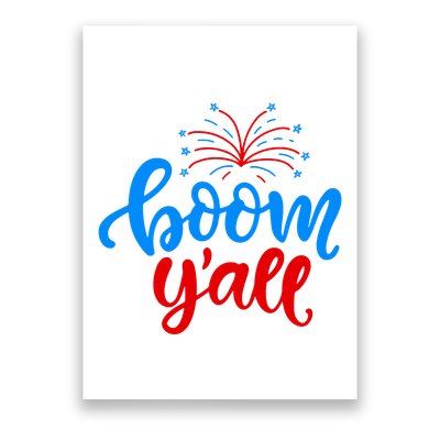 Boom Yall 4th Of July Firework Festive Poster