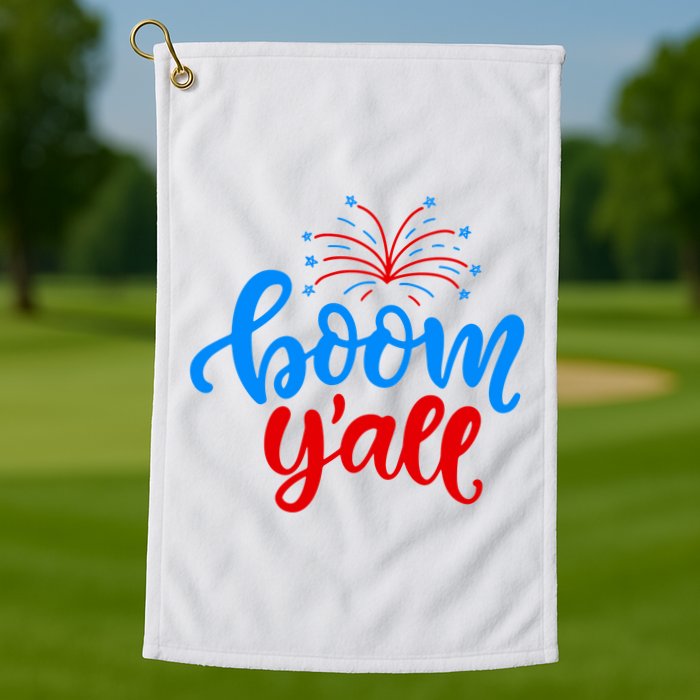 Boom Yall 4th Of July Firework Festive Golf Towel