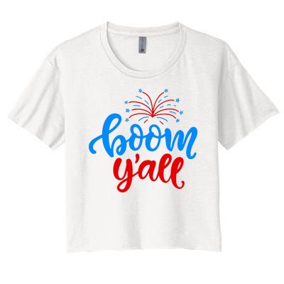 Boom Yall 4th Of July Firework Festive Women's Crop Top Tee