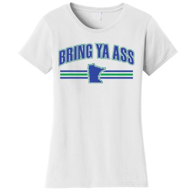 Bring Ya Ass To Minnesota Women's T-Shirt