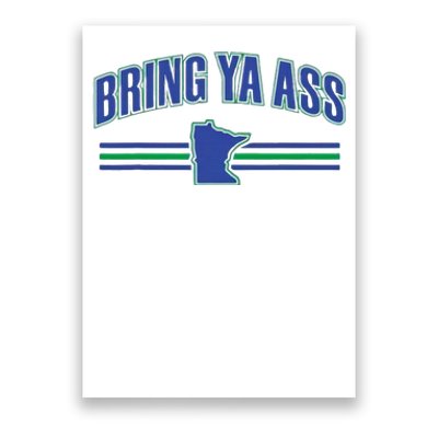 Bring Ya Ass Team Poster