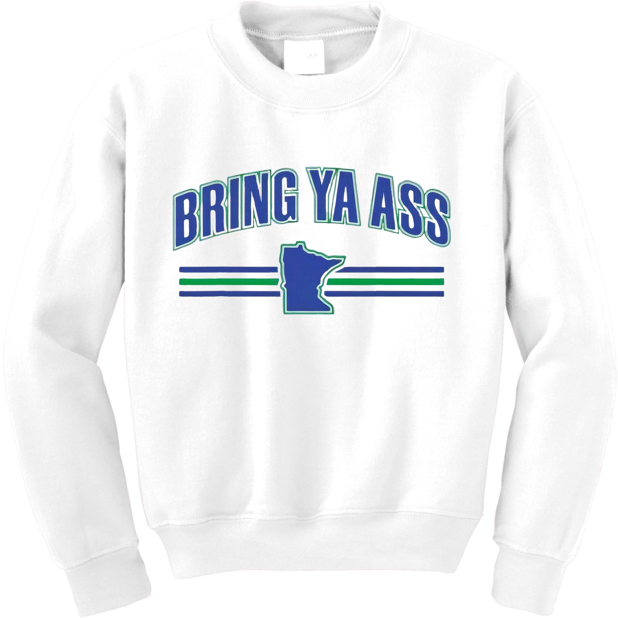 Bring Ya Ass Team Kids Sweatshirt