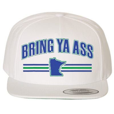 Bring Ya Ass Team Wool Snapback Cap
