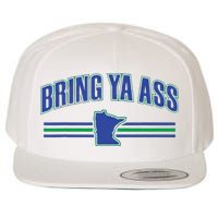 Bring Ya Ass Team Wool Snapback Cap