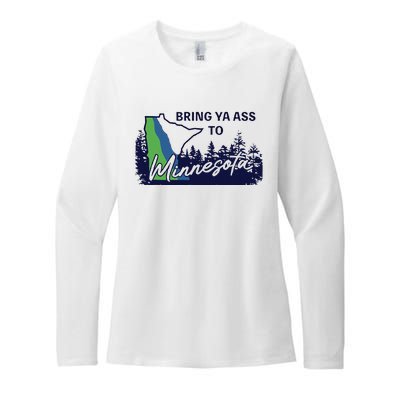 Bring Ya Ass To Minnesota Womens CVC Long Sleeve Shirt