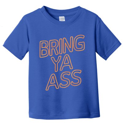 Bring Ya Ass To Minnesota Family Gift Toddler T-Shirt