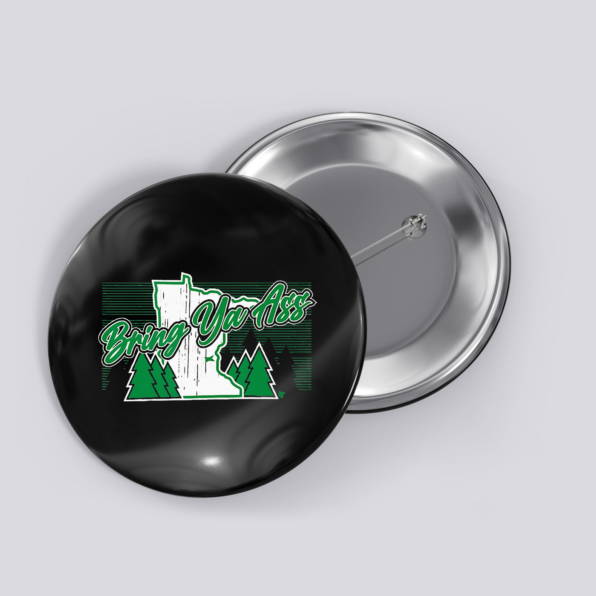 Bring Ya Ass Minnesota Basketball Button