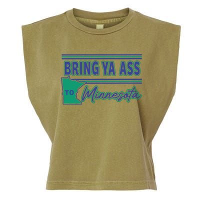 Bring Ya Ass To Minnesota Garment-Dyed Women's Muscle Tee