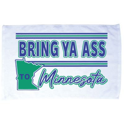 Bring Ya Ass To Minnesota Microfiber Hand Towel