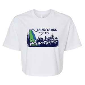 Bring Ya Ass To Minnesota Bella+Canvas Jersey Crop Tee