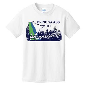 Bring Ya Ass To Minnesota Kids T-Shirt