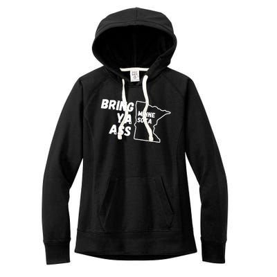 Bring Ya Ass Minnesota Women's Fleece Hoodie