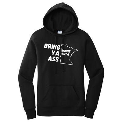 Bring Ya Ass Minnesota Women's Pullover Hoodie