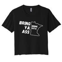 Bring Ya Ass Minnesota Women's Crop Top Tee