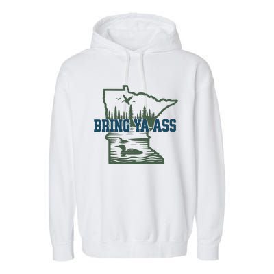 Bring Ya Ass Minnesota Garment-Dyed Fleece Hoodie