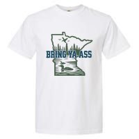 Bring Ya Ass Minnesota Garment-Dyed Heavyweight T-Shirt