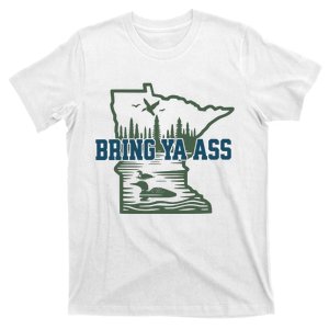 Bring Ya Ass Minnesota T-Shirt