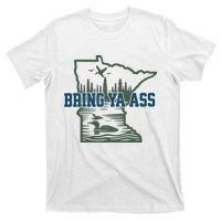 Bring Ya Ass Minnesota T-Shirt