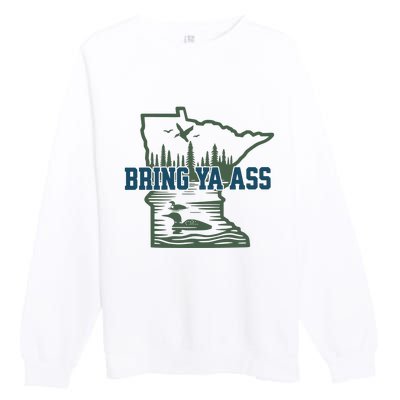 Bring Ya Ass Minnesota Premium Crewneck Sweatshirt