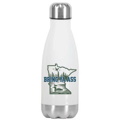 Bring Ya Ass Minnesota Stainless Steel Insulated Water Bottle