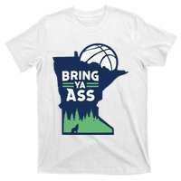 Bring Ya Ass T-Shirt