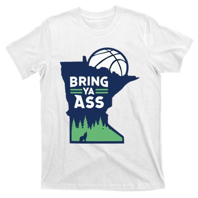 Bring Ya Ass T-Shirt