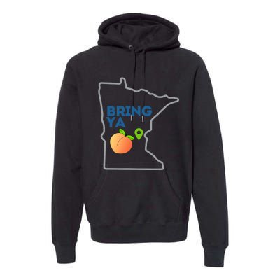 Bring Ya Ass To Mn Premium Hoodie