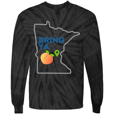 Bring Ya Ass To Mn Tie-Dye Long Sleeve Shirt