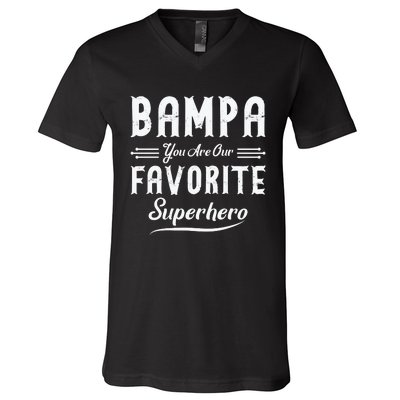 Bampa You Are Our Favorite Superhero Fathers Day V-Neck T-Shirt