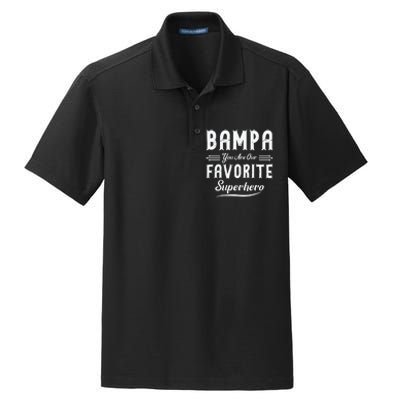 Bampa You Are Our Favorite Superhero Fathers Day Dry Zone Grid Polo