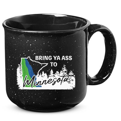 Bring Ya Ass To Minnesota Funny Minnesota Anthony 15oz Campfire Ceramic Mug