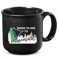 Bring Ya Ass To Minnesota Funny Minnesota Anthony 15oz Campfire Ceramic Mug
