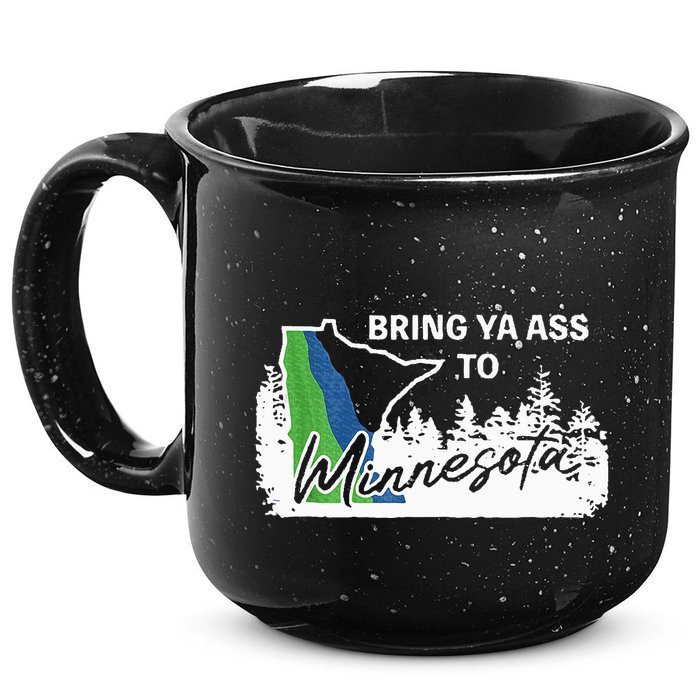 Bring Ya Ass To Minnesota Funny Minnesota Anthony 15oz Campfire Ceramic Mug
