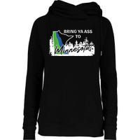 Bring Ya Ass To Minnesota Funny Minnesota Anthony Womens Funnel Neck Pullover Hood