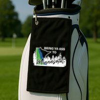 Bring Ya Ass To Minnesota Funny Minnesota Anthony Golf Towel