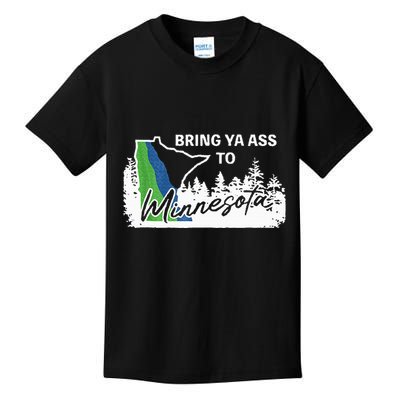 Bring Ya Ass To Minnesota Funny Minnesota Anthony Kids T-Shirt