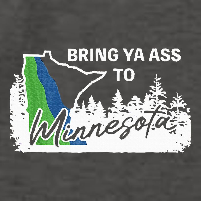 Bring Ya Ass To Minnesota Funny Minnesota Anthony Vector Backpack