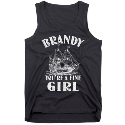 Brandy YouRe A Fine Girl Of A Boat Gift Tank Top
