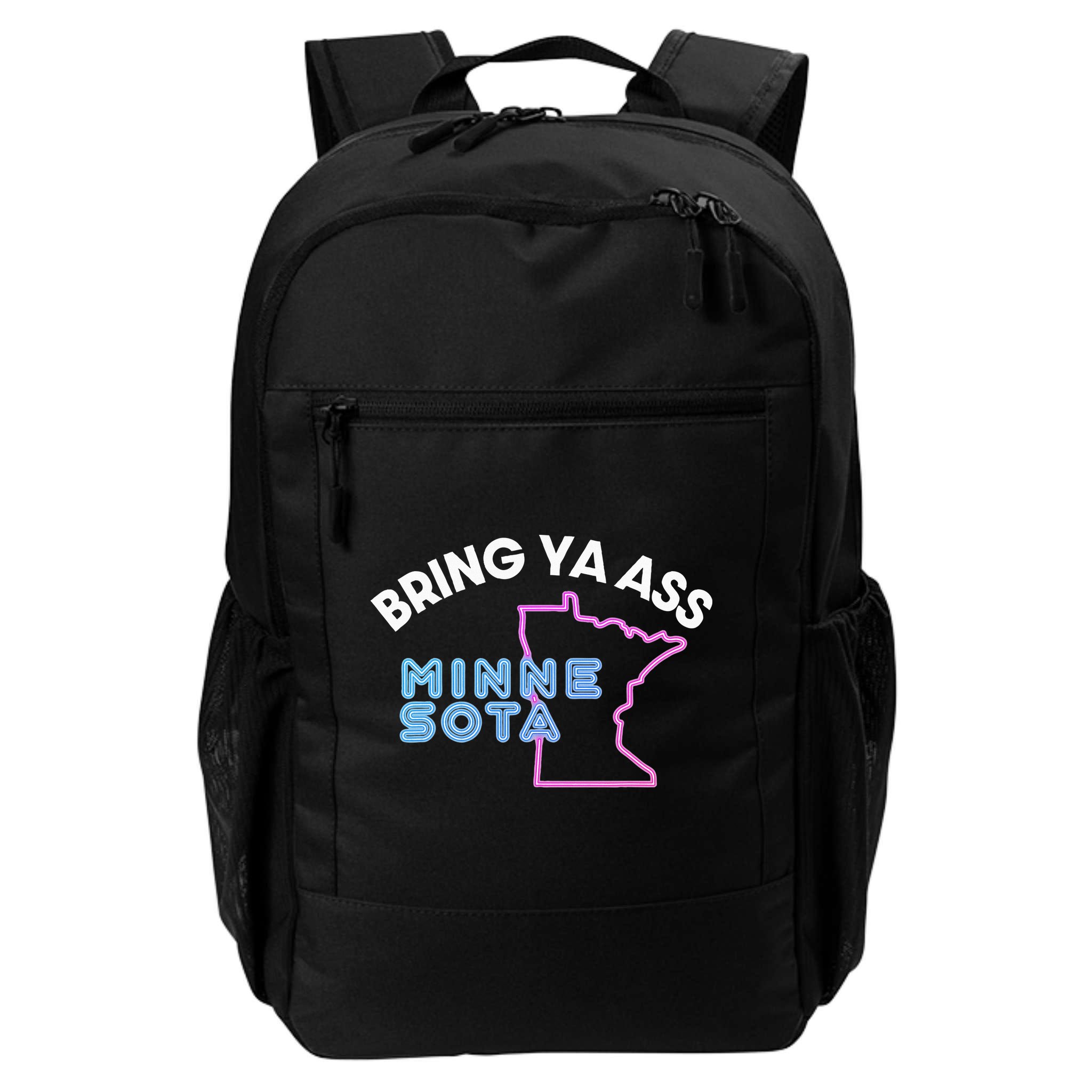 Bring Ya Ass To Minnesota Backpack