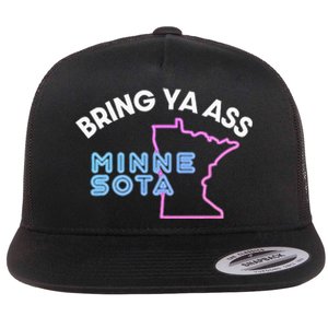 Bring Ya Ass To Minnesota Flat Bill Trucker Hat