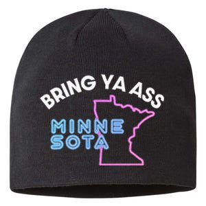 Bring Ya Ass To Minnesota Sustainable Beanie