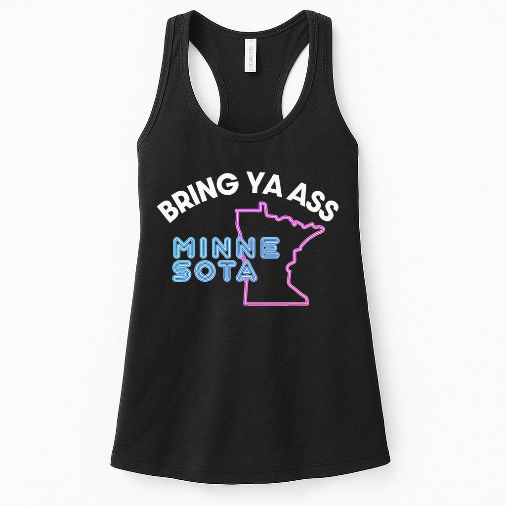 Bring Ya Ass To Minnesota Womens Tank Top