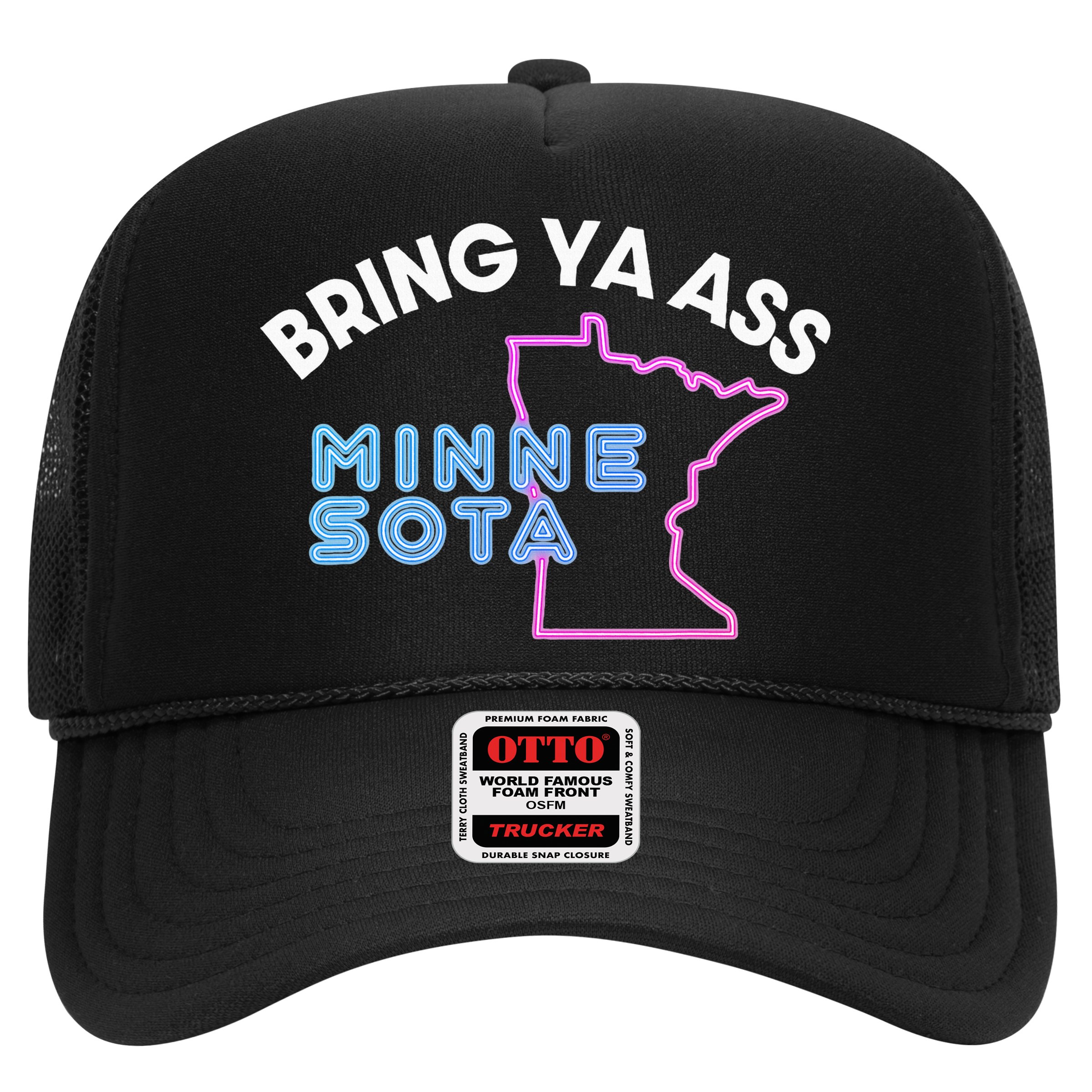 Bring Ya Ass To Minnesota Hat