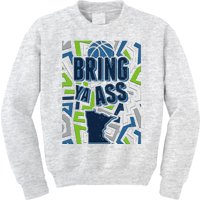 Bring Ya Ass To Minnesota Basketball Sports Fan Kids Sweatshirt