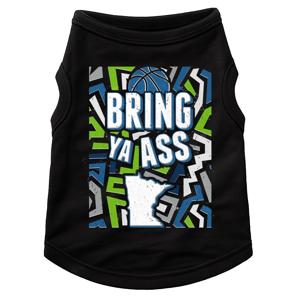 Bring Ya Ass To Minnesota Basketball Sports Fan Doggie Tank